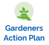 Gardeners Action Plan